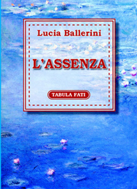 L'ASSENZA L'ASSENZA