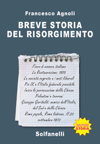 BREVE STORIA DEL RISORGIMENTO BREVE STORIA DEL RISORGIMENTO