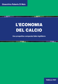 L\'ECONOMIA DEL CALCIO