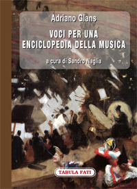 VOCI PER UNA ENCICLOPEDIA DELLA MUSICA Volume I