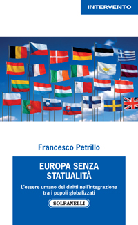 EUROPA SENZA STATUALITÀ EUROPA SENZA STATUALITÀ