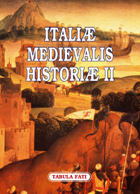 Italiæ Medievalis Historiæ II