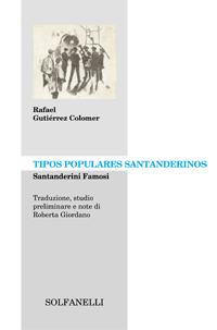 TIPOS POPULARES SANTANDERINOS SANTANDERINI FAMOSI